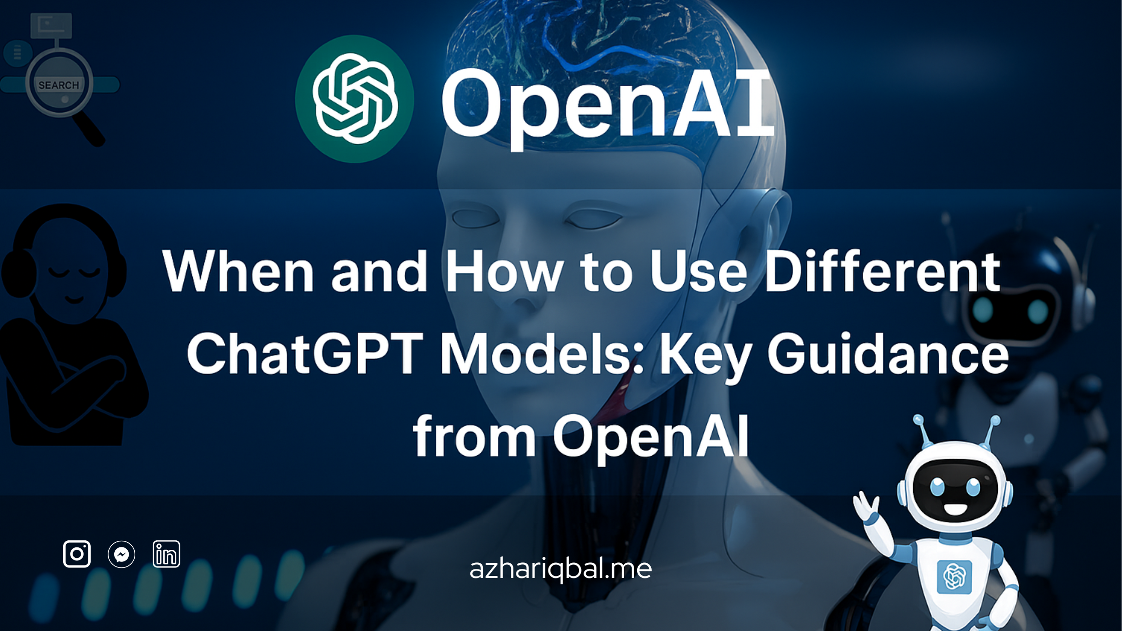 When and How to Use Different ChatGPT Models: Key Guidance from OpenAI.